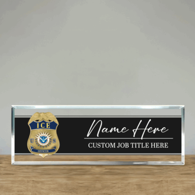 Personalized ICE Officer Desk Name Plate - Custom Immigration Officer Name Sign, Law Enforcement Acrylic Desk Plaque Gift