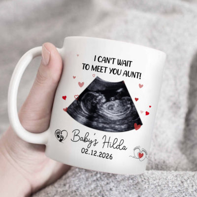 Personalized Ultrasound Photo Mug – I Can’t Wait To Meet You Aunt Mug, Pregnancy Reveal Gift, Aunt To Be Announcement Gift from Baby