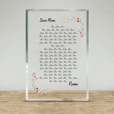 Custom Dear Mom Letter Acrylic Plaque - Personalized Message for Mom, Mother’s Day Gift for Mom, Sentimental Mom Poem Gift from Daughter Son