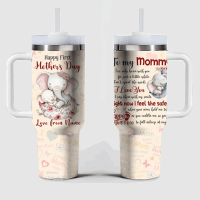 Happy First Mother's Day Tumbler - Personalized Mommy Tumbler with Name, New Mom Gift from Baby, First Mother’s Day Gift