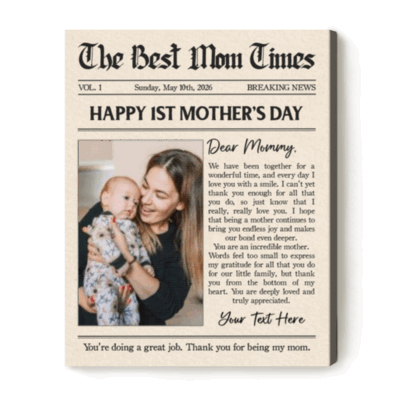 Custom First Mothers Day Photo Newspaper Canvas - Gift For Mom, Personalized Photo Name Print, Happy 1st Mothers Day Gift, Gift for New Mom