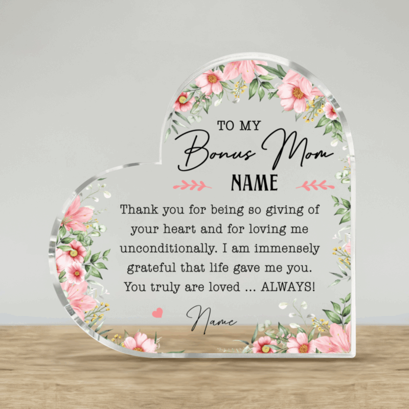 To My Bonus Mom Personalized Heart Acrylic Plaque, Custom Name Stepmom Keepsake, Christmas & Birthday Gift for Second Mom