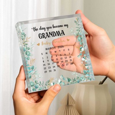 Mothers Day Gift for Grandma - The Day You Became My Grandma Acrylic Plaque featuring custom baby name and birth date calendar, highlighting the special day, designed as a heartfelt gift for a new grandma.