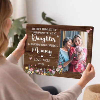 Custom new mommy photo canvas from mom with heartfelt message, personalized Mother’s Day gift for daughter, elegant photo keepsake for new mothers.