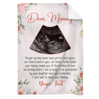 Personalized Ultrasound Photo Blanket - Expecting Mom Gift with floral border, “Dear Mommy” message, and baby sonogram image, held in a cozy living room as a gift for expecting mom