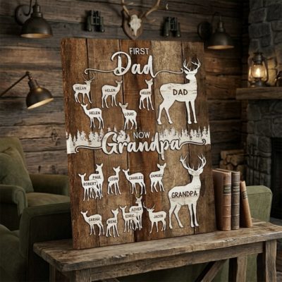 First Dad Now Grandpa Personalized Deer Canvas - Father's Day Gift for Grandpa - Custom Kids & Grandkids Names Sign - Grandpa Birthday Gift