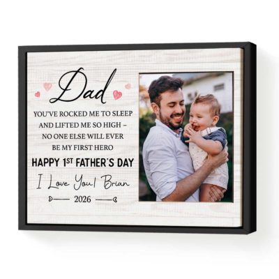 Benicee Shop 43 Personalized Happy 1st Fathers Day Photo Canvas featuring custom dad and baby picture, heartfelt quote, names, and year, meaningful gift for first-time dad from baby.