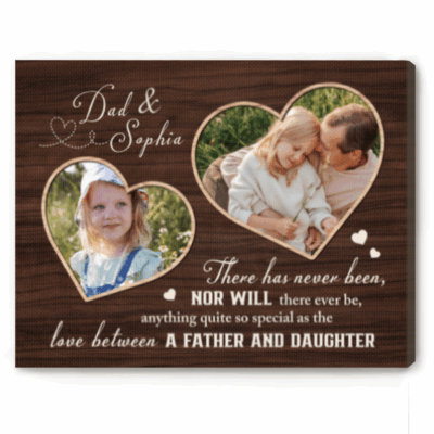 Love Between Father And Daughter Photo Canvas featuring custom photos, names, heart-shaped picture frames, and a heartfelt father-daughter quote on a rustic wood-style background, designed as a meaningful Father’s Day gift for Dad.