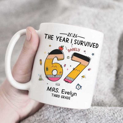 Personalized Funny Teacher Mug, Teacher Coffee Cup, Back to School Gift for Teacher, The Year I Barely Survived 67 Mug