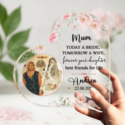 Mother of the Bride Photo Heart Acrylic Plaque with custom photo, bride's name, wedding date, floral design, and heartfelt message, a sentimental wedding gift from daughter to mum.