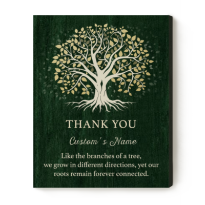 Personalized Family Tree Thank You Canvas featuring a Tree of Life design, custom family member name, and the quote "Like the branches of a tree, we grow in different directions, yet our roots remain forever connected," a meaningful gift for grandparents or family.