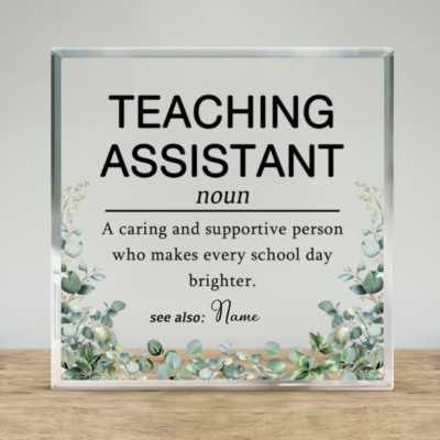 Personalized Teaching Assistant Plaque, Teaching Assistant Gift, Teacher Appreciation Gift, Classroom Aide Gift, Thank You Teacher Assistant