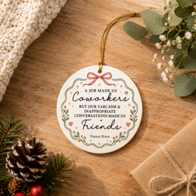 Personalized Funny Coworker Ornament, Coworker Christmas Gift, Work Bestie Gift, Office Friendship Ornament